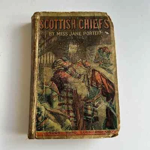 Rare Scottish chiefs by miss Jane porter 1980s published by ward, lock & bowden - Imagen 1 de 20