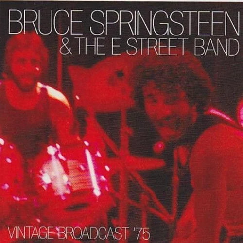 SPRINGSTEEN BRUCE & THE E STREET BAND - VINTAGE BROADCAST '75 - LIMITED EDITION  - Immagine 1 di 1