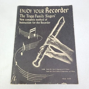 Trapp Family Singers' "Enjoy Your Recorder" 1954 Book M-1 Magnamusic Vintage PPB - Picture 1 of 9