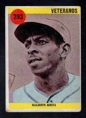 1970 Sport Grafico Ovenca Venezuelan Card #293 Gualberto Acosta Veteranos VG+ a - Image 1 of 2
