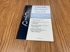 Concordia Theological Quarterly July 2009 (vol 73; No 3)