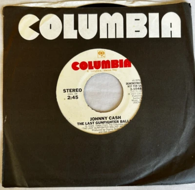 Johnny Cash - The Last Gunfighter Ballad - 7" Columbia OG - White Label Promo NM - Image 1 of 4