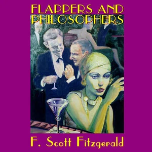 Flappers and Philosophers by F. Scott Fitzgerald 2013 Unabridged CD 978147088951 - Picture 1 of 1