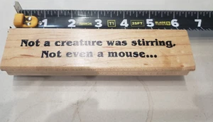 Arizona Stamps Not a creature was stirring. Not even a mouse... rubber stamp - Imagen 1 de 3
