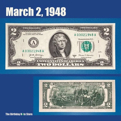 March 2, 1948 Birthday Anniversary $2 Two Dollar Bill Serial Number 03021948 - Image 1 of 2