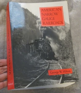American Narrow Gauge Railroads by George Hilton - Picture 1 of 5