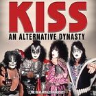 Kiss - An Alternative Dynasty - New Cd - J1398z