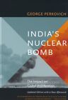 India's Nuclear Bomb : The Impact On Global Proliferation, Paperback By Perko...