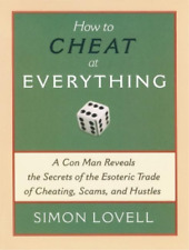 Simon Lovell How to Cheat at Everything (Paperback)