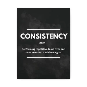 CONSISTENCY Inspirational Motivational Office Wall Art Canvas Quote - Picture 1 of 13