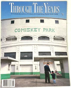 Through the Years  -  Comiskey Park  1910 - 1990 Magazine - Bild 1 von 3