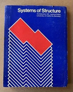 Systems of Structure – UC Berkeley Architecture 120 Lecture Notes (1960s/70s) - Picture 1 of 12
