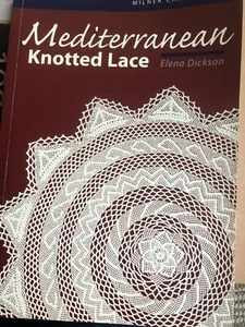 Mediterranean Knotted Lace Elena Dickson Motifs & Doily Designs Instructions - Imagen 1 de 12