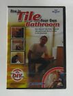 How to tile your own bathroom (Import) DVD NEW