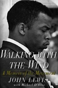 Walking With The Wind: A Memoir of the Movement - Paperback - Like New - Bild 1 von 1