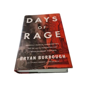 Days of Rage : America's Radical Underground, the FBI, and the First Age of... - Bild 1 von 4
