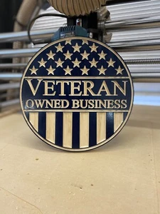 Custom carved sign - Veteran Owned Business sign - Round Wood sign- Man cave - Picture 1 of 1