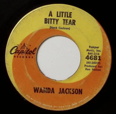 WANDA JACKSON A LITTLE BITTY TEAR/I DON'T WANTA GO CAPITOL REC. VINYL 45 56-151 Foto 1 de 3