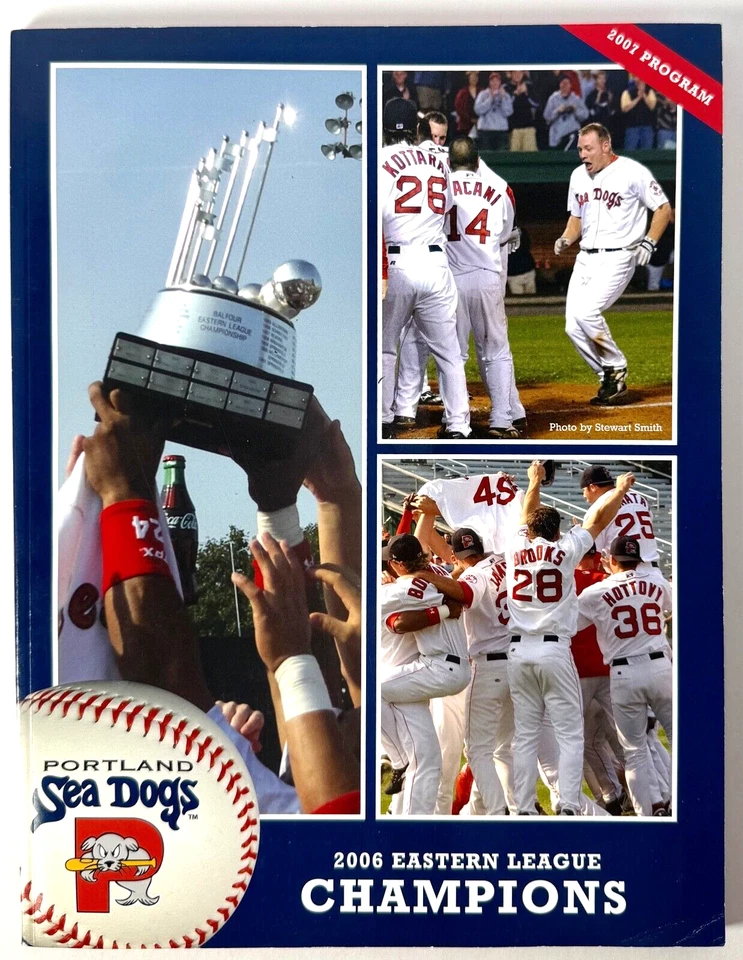 Portland Sea Dogs 2007 Program, 2006 Eastern League Champions - Image 1 of 4