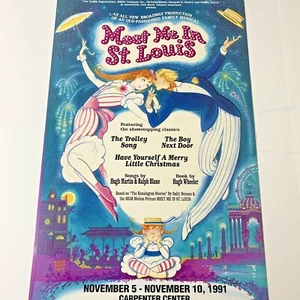 Meet Me in St. Louis Theater Broadway Fensterkarte Poster Carpenter Center 1991 - Bild 1 von 11