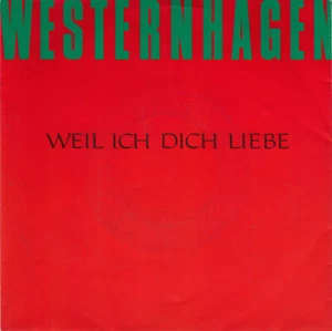 Marius Müller-Westernhagen / Weil Ich Dich Liebe / Vinyl / 80s/90s/2000+ - Imagen 1 de 3