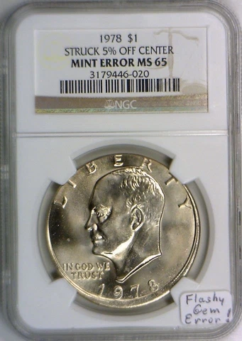1978 Eisenhower Dollar Struck 5% Off Center Mint Error NGC MS-65; Flashy Gem! Cover