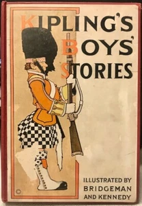 Kipling’s Boys’ Stories by Rudyard Kipling Illustrated by Bridgeman & Kennedy   - Picture 1 of 4