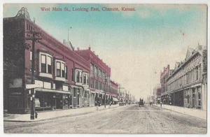 1909 Chanute, Kansas - West Main Street Schaufenster & Schilder - Vintage Postkarte - Bild 1 von 2