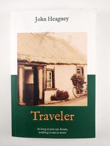 Traveler : As Long as You can Dream, Nothing .. by John Heagney (2023, TPB) - Picture 1 of 4