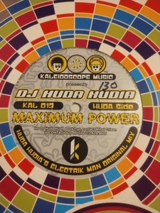 Rare VTG '99 Kaleidoscope Music Maximum Power 12" RECORD DJ HUDA HUDIA KAL 013 - Imagen 1 de 5