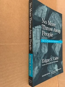 No More Throw-Away People: The Co-Production Imperative 2nd Ed VERY GOOD signed - Picture 1 of 1