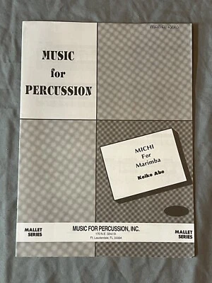 Michi - para Marimba - Keiko Abe - Copyright 1979 - Nuevo Foto 1 de 3