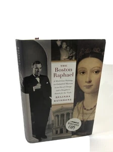 Signed  Boston Raphael: A Mysterious Painting, Boston M F A  -Belinda Rathbone  - Foto 1 di 12