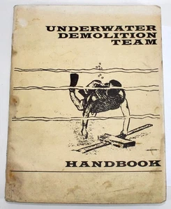 Underwater Demolition Team Handbook (1965, 1ª edición ~ Paladin Press) - Imagen 1 de 15