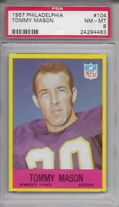 Philadelphia Football 1967 Tommy Mason #104 PSA 8 casi nuevo-como nuevo Minnesota Vikings - Imagen 1 de 2