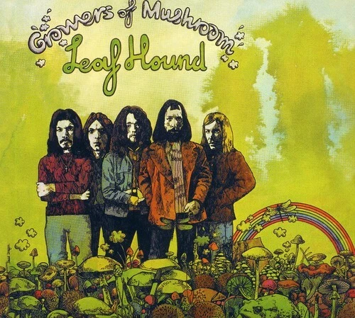 Growers of Mushroom by Leaf Hound (CD, 2006)