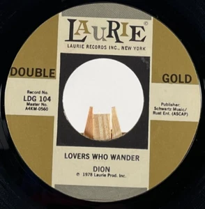 DION 45 RPM LOVERS WHO WANDER / WHERE OR WHEN—EX - Picture 1 of 5