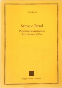 SVEVO E FREUD - CARLO FONDA - LONGO EDITORE - 1978 - Imagen 1 de 1
