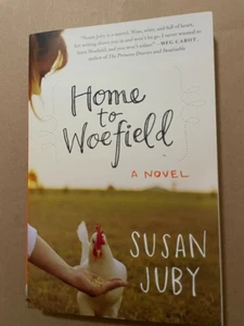 Home to Woefield by Susan Juby TPB 1st Harper Collins 2011 Hometown Satire - Bild 1 von 2
