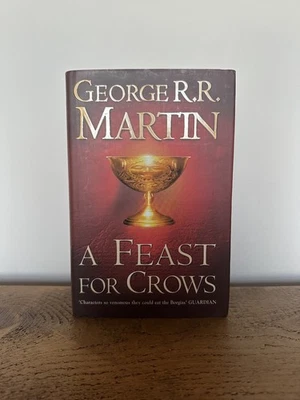 A Feast for Crows - George R.R. Martin - UK 1st edition hardback 2005 - Image 1 of 4