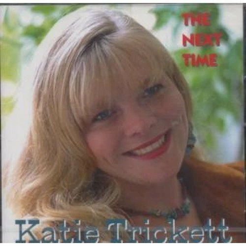 Katie Trickett Next time (1995)  [CD] - Bild 1 von 1