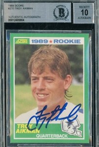 NFL Dallas Cowboys Troy Aikman HOF Signed 1989 Score #270 RC Rookie BAS 10 AUTO
