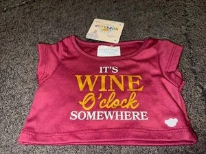 Build A Bear It's Wine O'clock Somewhere T-Shirt neu mit Etikett - Bild 1 von 1