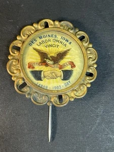 1903 Des Moines Iowa Labor Day Pin - Celluloid Part Has Cracks - Bild 1 von 11