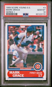 1989 SCORE YOUNG SUPERSTARS SERIES 1 3 MARK GRACE PSA 10