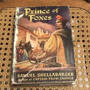 Prince Of Foxes Samuel Shellabarger 1947 1st Edition Hardcover Dustjacket BCE - Imagen 1 de 12