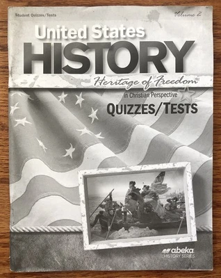 Abeka United States History 4th Edition Quizzes Tests Volume 2 - MISSING PAGES - Image 1 of 4