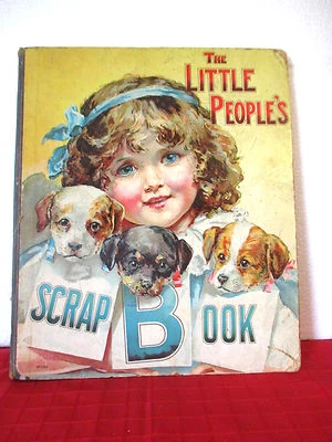 vintage book THE LITTLE PEOPLES SCRAP BOOK hc 1907 very rare ILLUSTRATED - image 1 of 4