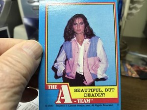 1983 Topps The A-Team What? # 21 BEAUTIFUL,BUT DEADLY!