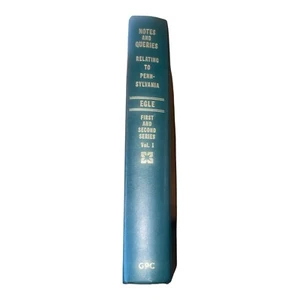 Hardback Book Notes & Queries Relating To Pa 1st & 2nd Series Vol 1 GC Egle - Picture 1 of 7